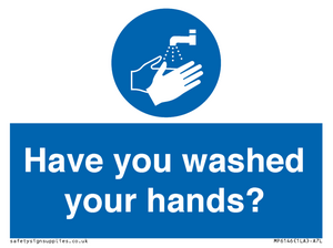 Have you washed your hands?